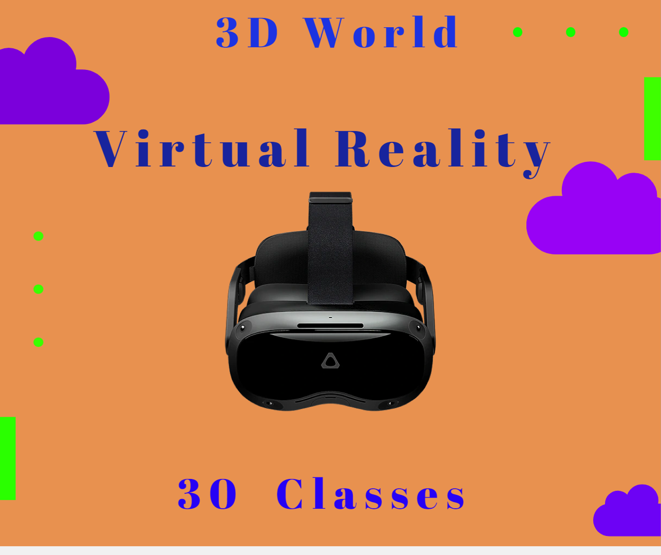 Virtual Reality 3D games  - 30 classes